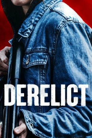 Derelict ( 2024 ) - Poster