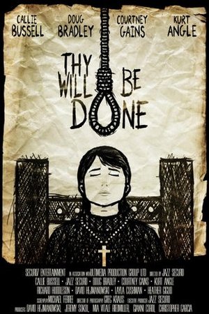 Thy Will Be Done (2025) - Poster