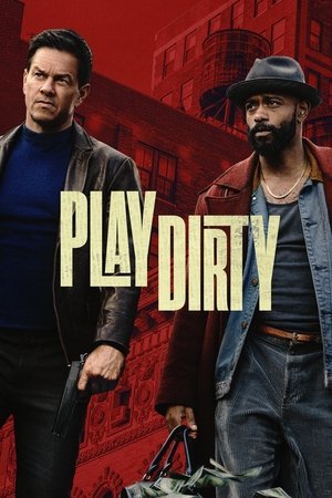 Play Dirty ( 2025 ) - Poster