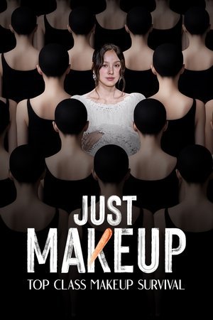 JUST MAKEUP - Poster