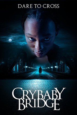 Crybaby Bridge (2026) - Poster