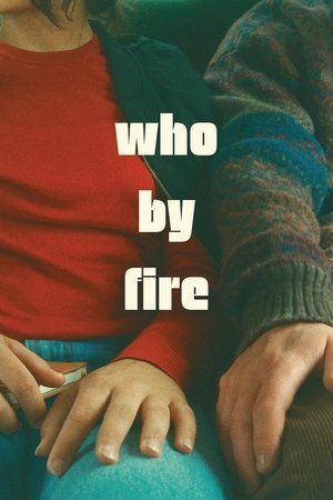 Who by Fire (2024) - Poster